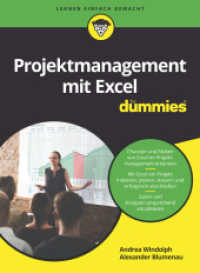 Projektmanagement mit Excel für Dummies (...für Dummies) （1. Auflage. 2018. 484 S. 610 SW-Abb., 25 Tabellen. 240 mm）