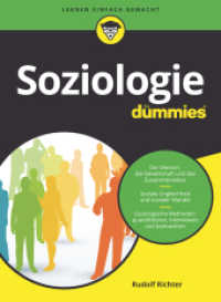 Soziologie für Dummies (...für Dummies) （1. Auflage. 2018. 388 S. 45 SW-Abb., 10 Tabellen. 240 mm）
