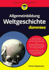 Allgemeinbildung Weltgeschichte für Dummies (Für Dummies)