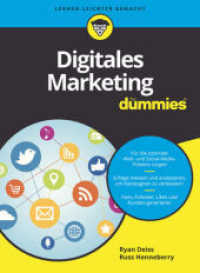 Digitales Marketing für Dummies (Für Dummies)