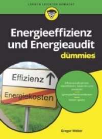 Energieeffizienz, Energieaudit und Nachhaltigkeit für Dummies (Für Dummies)