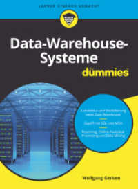 Data-Warehouse-Systeme für Dummies (...für Dummies) （1. Auflage. 2018. 318 S. 240 mm）