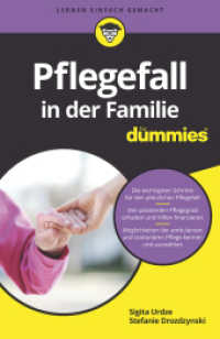 Pflegefall in der Familie für Dummies (...für Dummies) （1. Auflage. 2018. 230 S. 240 mm）