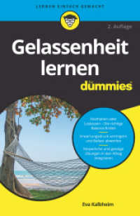Gelassenheit lernen für Dummies (...für Dummies) （2. Aufl. 2019. 344 S. m. Abb. 216 mm）