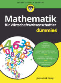 Mathematik für Wirtschaftswissenschaftler für Dummies (...für Dummies) （1. Auflage. 2019. 876 S. 240 mm）