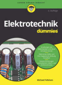 Elektrotechnik f&uuml;r Dummies (...f&uuml;r Dummies) （2. Aufl. 2019. 333 S. 240 mm）