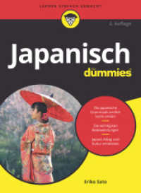 Japanisch für Dummies, m. Audio-CD (...für Dummies) （2. Aufl. 2019. 350 S. 240 mm）