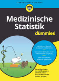 Medizinische Statistik für Dummies (...für Dummies) （1. Auflage. 2020. 388 S. 240 mm）