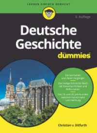 Deutsche Geschichte für Dummies (...für Dummies) （3. Aufl. 2019. 624 S. m. Abb. 240 mm）