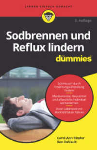 Sodbrennen und Reflux lindern für Dummies (...für Dummies) （3. Aufl. 2019. 326 S. 217 mm）