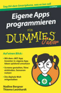 Eigene Apps programmieren für Dummies Junior (Für Dummies) （2ND）