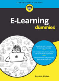 E-Learning für Dummies (...für Dummies) （1. Auflage. 2020. 224 S. 240 mm）