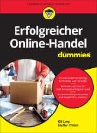 Erfolgreicher Online-Handel f&uuml;r Dummies (...f&uuml;r Dummies) （1. Auflage. 2020. 384 S. 240 mm）