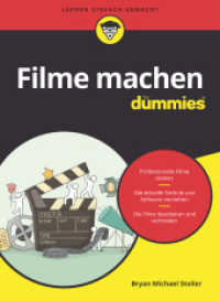 Filme machen für Dummies (Für Dummies)