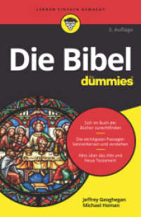 Die Bibel für Dummies (...für Dummies) （3. Aufl. 2020. 468 S. 216 mm）