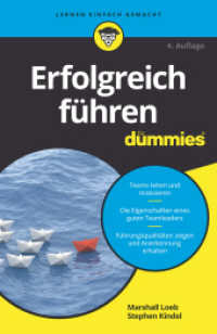 Erfolgreich führen für Dummies (...für Dummies) （4. Aufl. 2020. 304 S. 216 mm）
