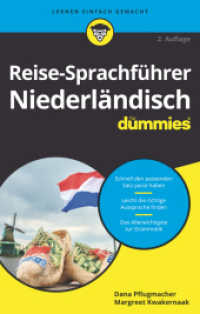 Reise-Sprachführer Niederländisch für Dummies (...für Dummies) （2. Aufl. 2021. 240 S. 165 mm）