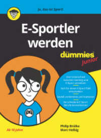 E-Sportler werden für Dummies Junior (...für Dummies) （1. Auflage. 2021. 160 S. 240 mm）