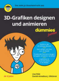 3D-Grafiken designen und animieren für Dummies Junior : Einfacher Einstieg in Blender (...für Dummies) （1. Auflage. 2020. 164 S. 240 mm）