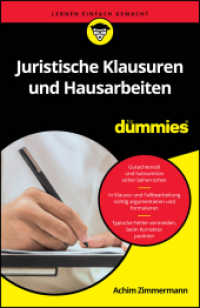 Juristische Klausuren und Hausarbeiten für Dummies (...für Dummies) （1. Auflage. 2024. 256 S. 210 mm）