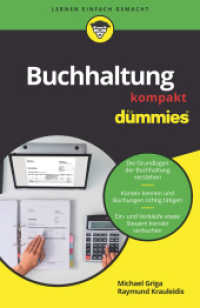 Buchhaltung kompakt für Dummies (...für Dummies) （1. Auflage. 2021. 200 S. 30 Tabellen. 216 mm）