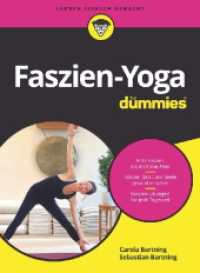 Faszien-Yoga für Dummies (...für Dummies) （1. Auflage. 2021. 368 S. 240 mm）