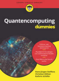 Quantencomputing für Dummies (...für Dummies) （1. Auflage. 2022. 352 S. 240 mm）