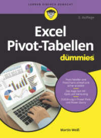 Excel Pivot-Tabellen für Dummies (...für Dummies) （2. Aufl. 2021. 384 S. 240 mm）