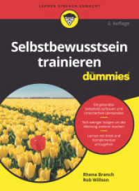 Selbstbewusstsein trainieren für Dummies (...für Dummies) （2. Aufl. 2021. 352 S. 240 mm）