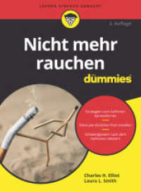 Nicht mehr rauchen für Dummies (...für Dummies) （1. Auflage. 2021. 364 S. 240 mm）