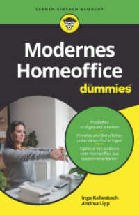 Modernes Homeoffice für Dummies : Mobiles Arbeiten gewusst wie. New Work für mehr Work-Life-Balance. (...für Dummies) （1. Auflage. 2021. 176 S. 216 mm）