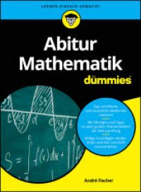 Abitur Mathematik für Dummies (...für Dummies) （1. Auflage. 2024. 512 S. 240 mm）