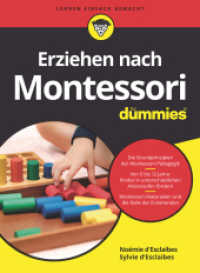 Erziehen nach Montessori für Dummies (...für Dummies) （1. Auflage. 2021. 264 S. 240 mm）