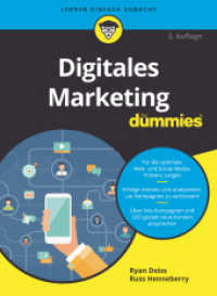 Digitales Marketing für Dummies (...für Dummies) （2. Aufl. 2021. 364 S. 240 mm）