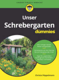 Unser Schrebergarten für Dummies (...für Dummies) （1. Auflage. 2021. 256 S. 240 mm）