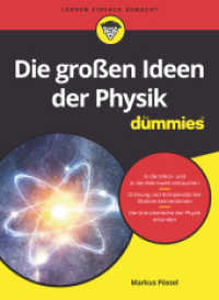 Die großen Ideen der Physik für Dummies (...für Dummies) （1. Auflage. 2024. 250 S. 216 mm）