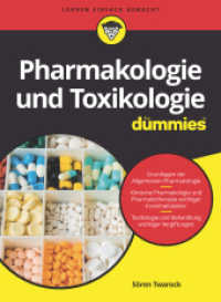 Pharmakologie und Toxikologie für Dummies (...für Dummies) （1. Auflage. 2024. 500 S. 240 mm）