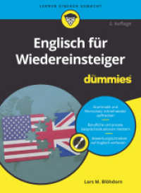 Englisch für Wiedereinsteiger für Dummies (...für Dummies) （2. Aufl. 2023. XX, 360 S. 240 mm）