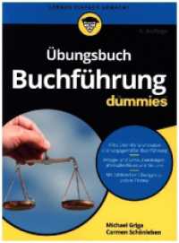 Übungsbuch Buchführung für Dummies (...für Dummies) （4. Aufl. 2022. 335 S. 20 SW-Abb. 240 mm）