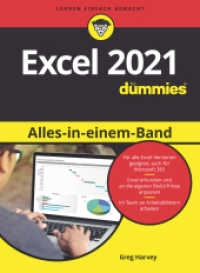 Excel 2021 Alles-in-einem-Band für Dummies : Auch für Microsoft 365 geeignet. (...für Dummies) （1. Auflage. 2022. 800 S. 240 mm）