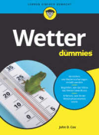 Wetter für Dummies : Wetterphänomene, Klima und meteorologische Begriffe einfach erklärt (...für Dummies) （1. Auflage. 2023. 400 S. 240 mm）