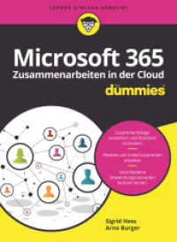 Microsoft 365 - Zusammenarbeiten in der Cloud für Dummies (...für Dummies) （1. Auflage. 2022. 400 S. 240 mm）