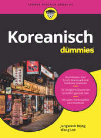 Koreanisch für Dummies (...für Dummies) （1. Auflage. 2022. 334 S. 240 mm）