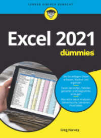 Excel 2021 für Dummies : Auch für Microsoft 365 geeignet (...für Dummies) （1. Auflage. 2022. 432 S. 240 mm）