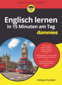 Englisch lernen in 15 Minuten am Tag für Dummies (...für Dummies) （1. Auflage. 2023. 234 S. 240 mm）