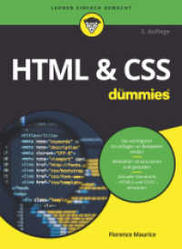 HTML & CSS für Dummies (...für Dummies) （2. Aufl. 2022. 480 S. 360 Farbabb. 240 mm）