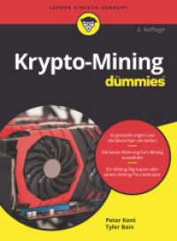 Krypto-Mining für Dummies (...für Dummies) （2. Aufl. 2022. 336 S. 240 mm）