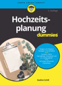 Hochzeitsplanung für Dummies (...für Dummies) （2. Aufl. 2023. 384 S. 240 mm）