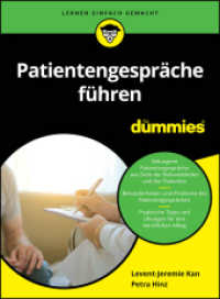 Patientengespräche führen für Dummies (...für Dummies) （1. Auflage. 2024. 350 S. 240 mm）