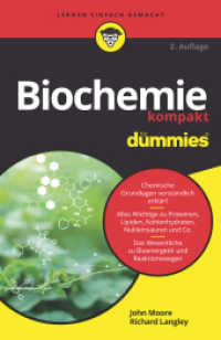 Biochemie kompakt für Dummies (...für Dummies) （2. Aufl. 2023. 304 S. 216 mm）